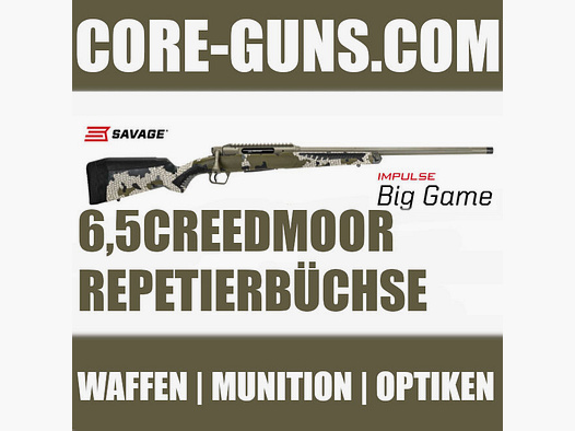 Savage Impulse 6,5Creedmoor Repetierer - UVP: 1349€	 sofort verfügbar, im modernen und etablierten Jagdkaliber