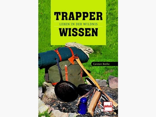 Trapper knowledge: Living in the wilderness