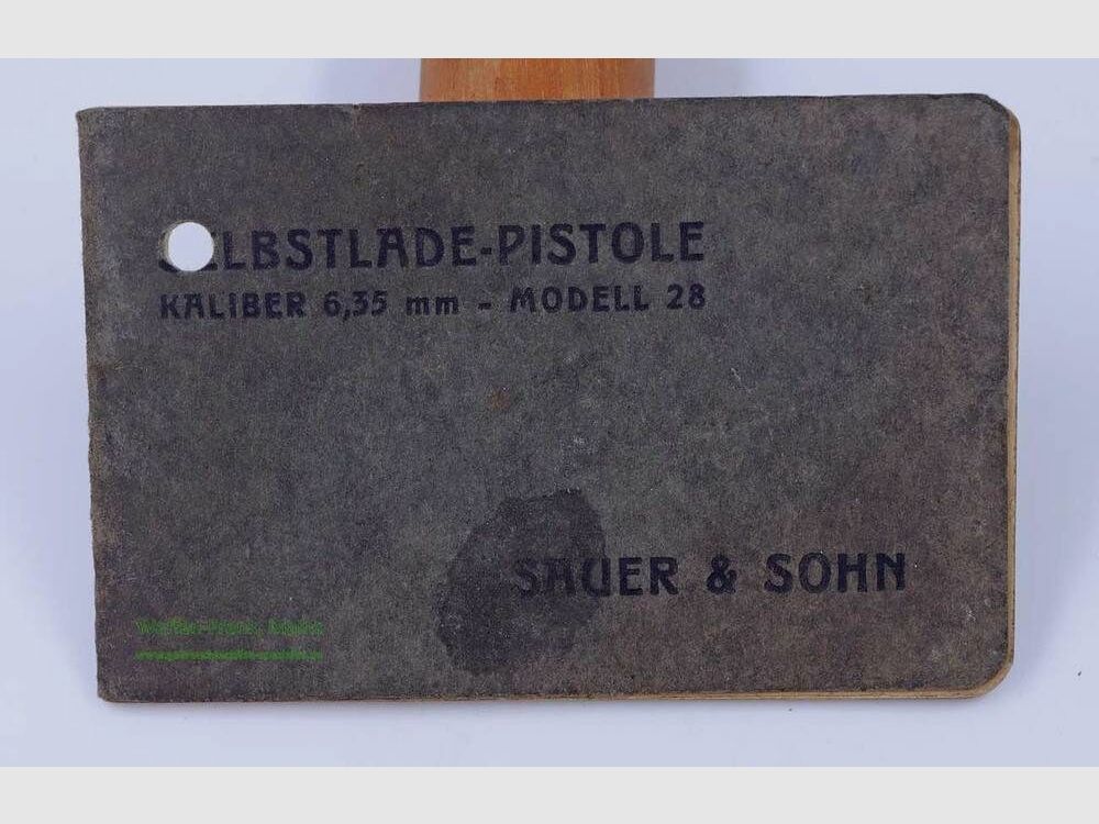 Sauer u. Sohn/Suhl Bedienungsanleitung, Original Modell 28, Kal. 6,35mm
