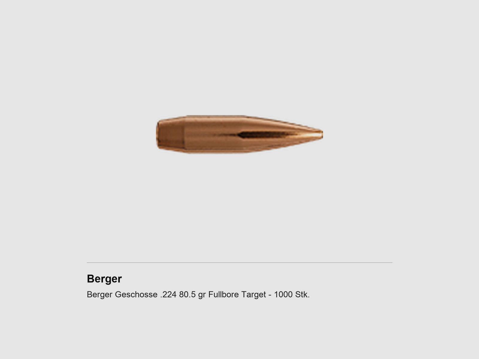 Berger Geschosse .224 80.5 gr Fullbore Target – 1000 Stk.