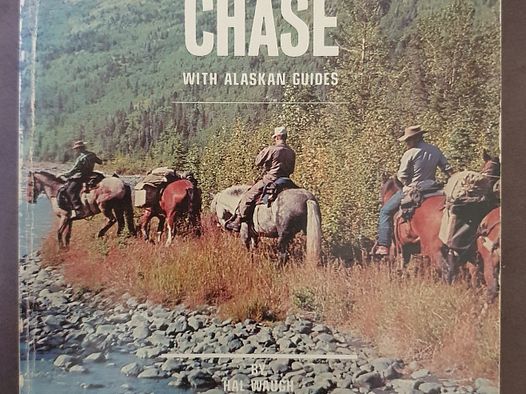 Fair Chase with Alaskan Guides - Jagd in Nordamerika - englische Sprache