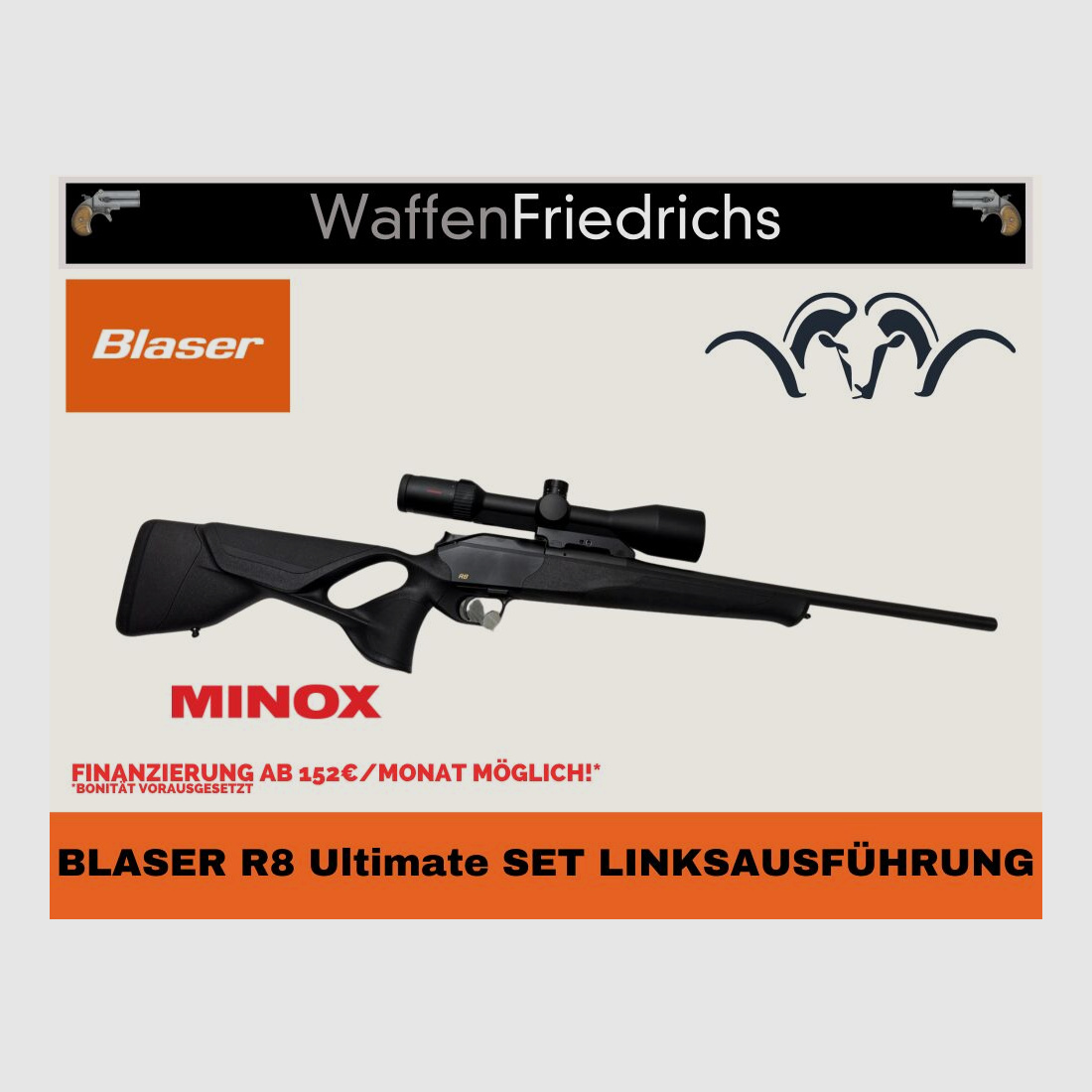 BLASER R8 Ultimate Komplettset MINOX LINKSAUSFÜRHRUNG - Waffen Friedrichs