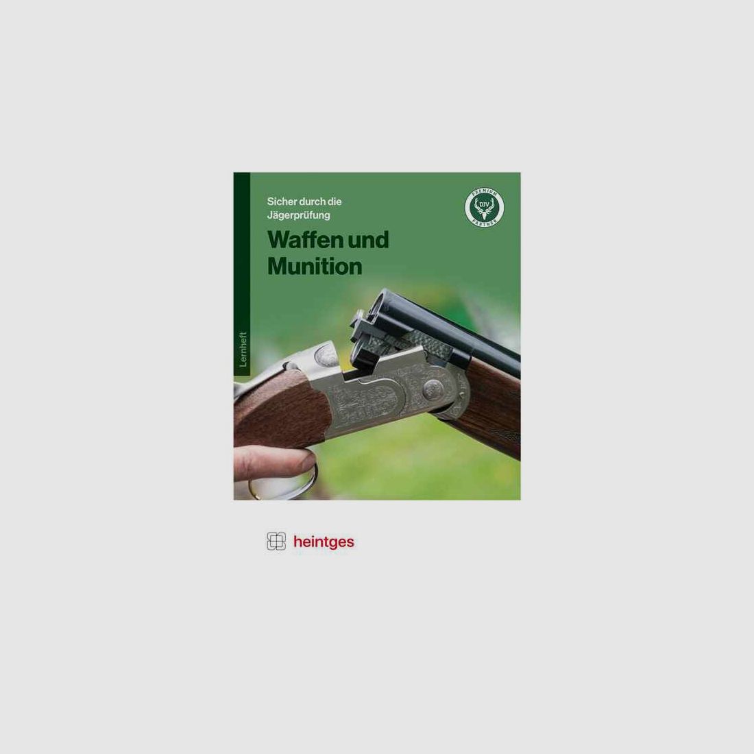 Lernsystem Heintges Waffen - Munition