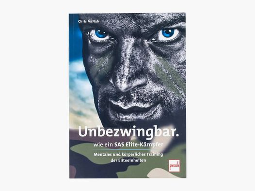 Pietsch Verlag Boek Onoverwinnelijk als een SAS Elite Strijder