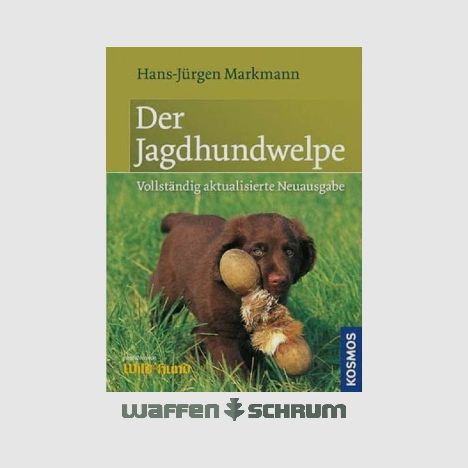 Kosmos Der Jagdhundewelpe Hans-Jürgen Markmann