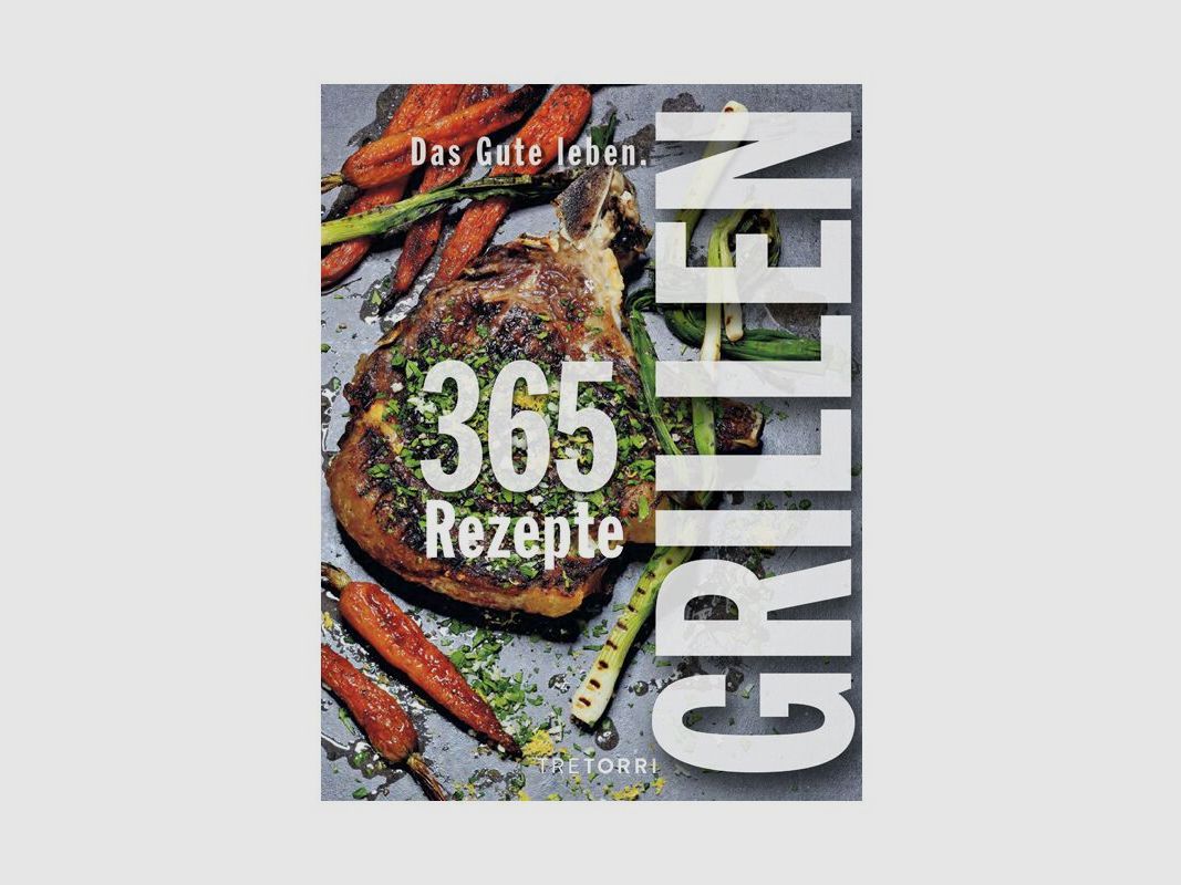 Das Gute leben - Grillen