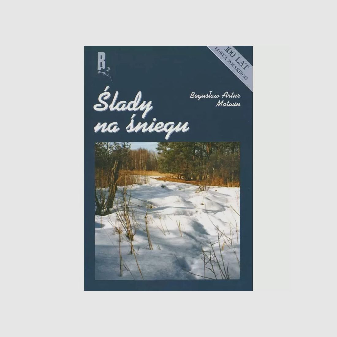 Traces dans la neige – BOGUSŁAW ARTUR MATWIN