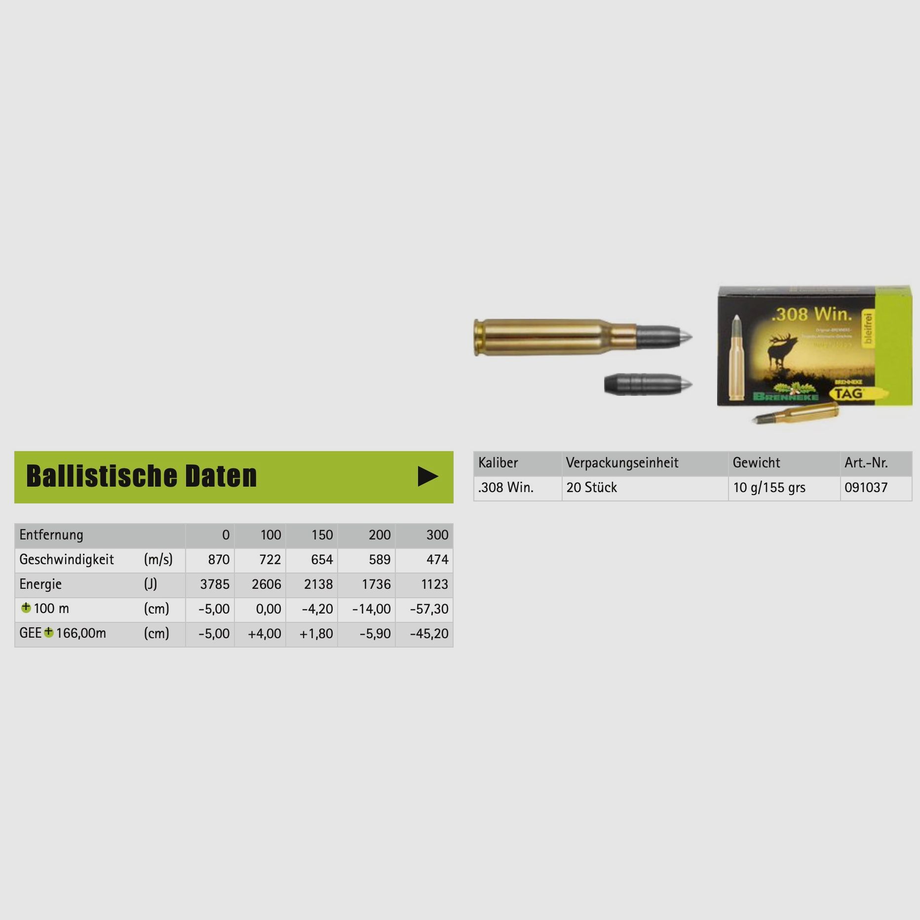 BRENNEKE 44300000 .308 Win. TAG 10g 155gr Bleifrei Langwaffenmunition