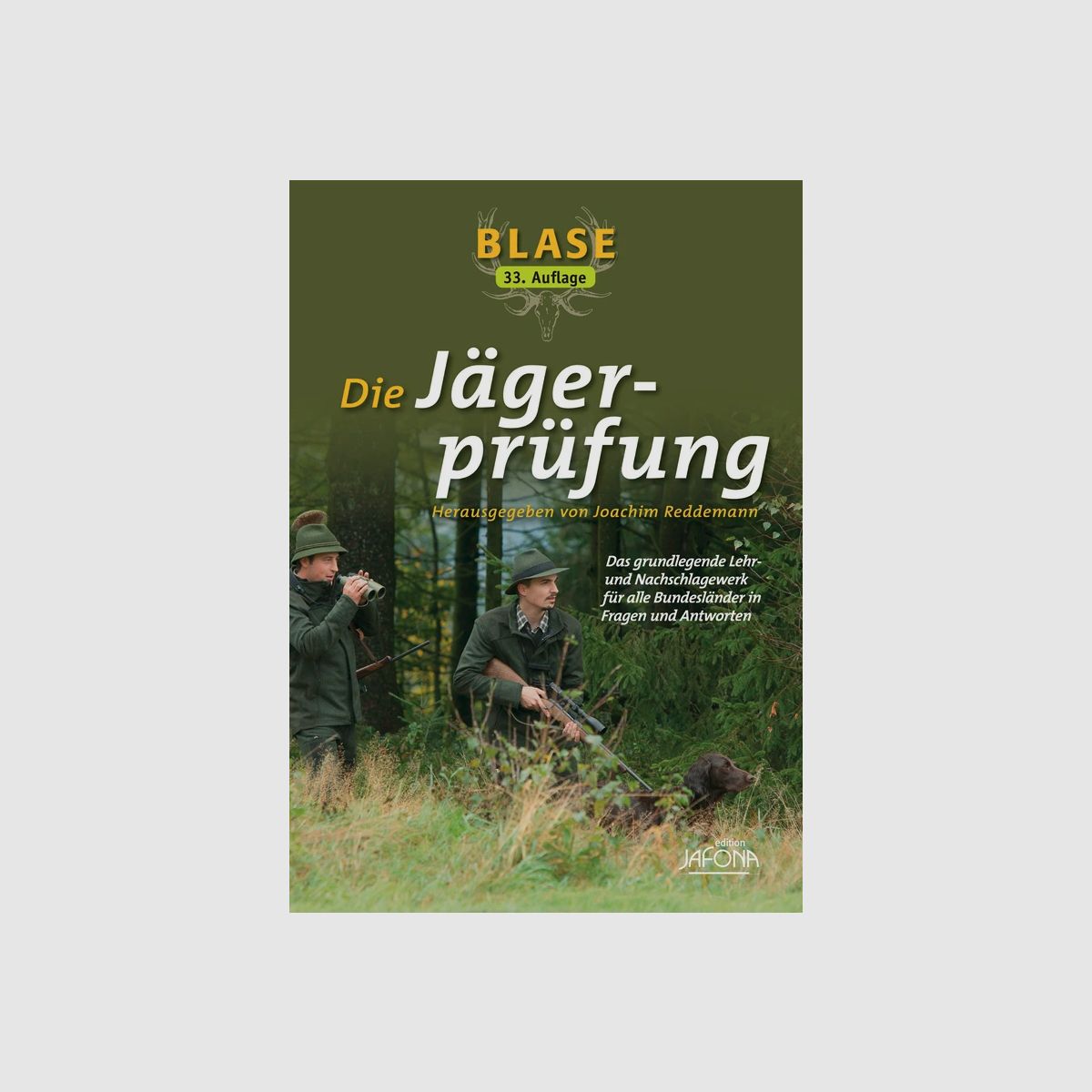 BLASE Die Jägerprüfung