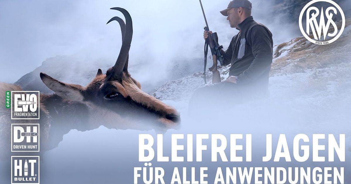 Bleifrei Jagen mit RWS – DRIVEN HUNT, HIT und EVOLUTION GREEN für alle ...