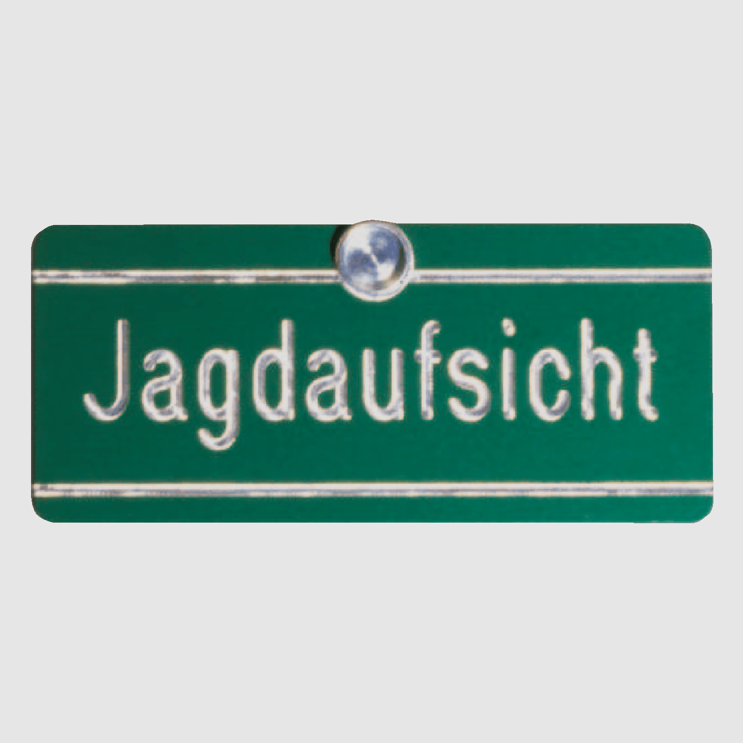 Schild "Jagdaufsicht"