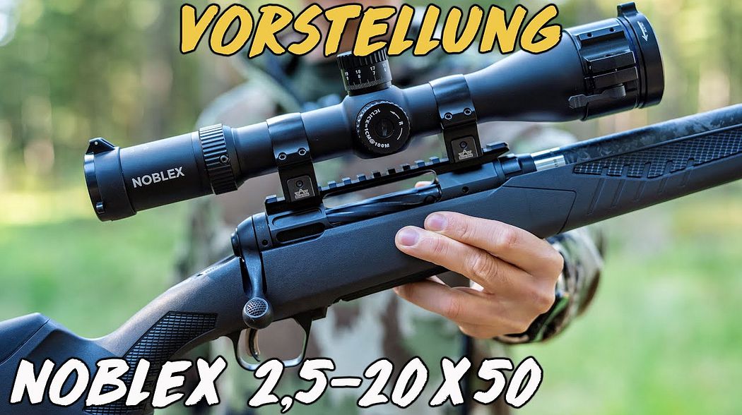 Vorstellung - Noblex NZ8 2,5-20x50 LR inception