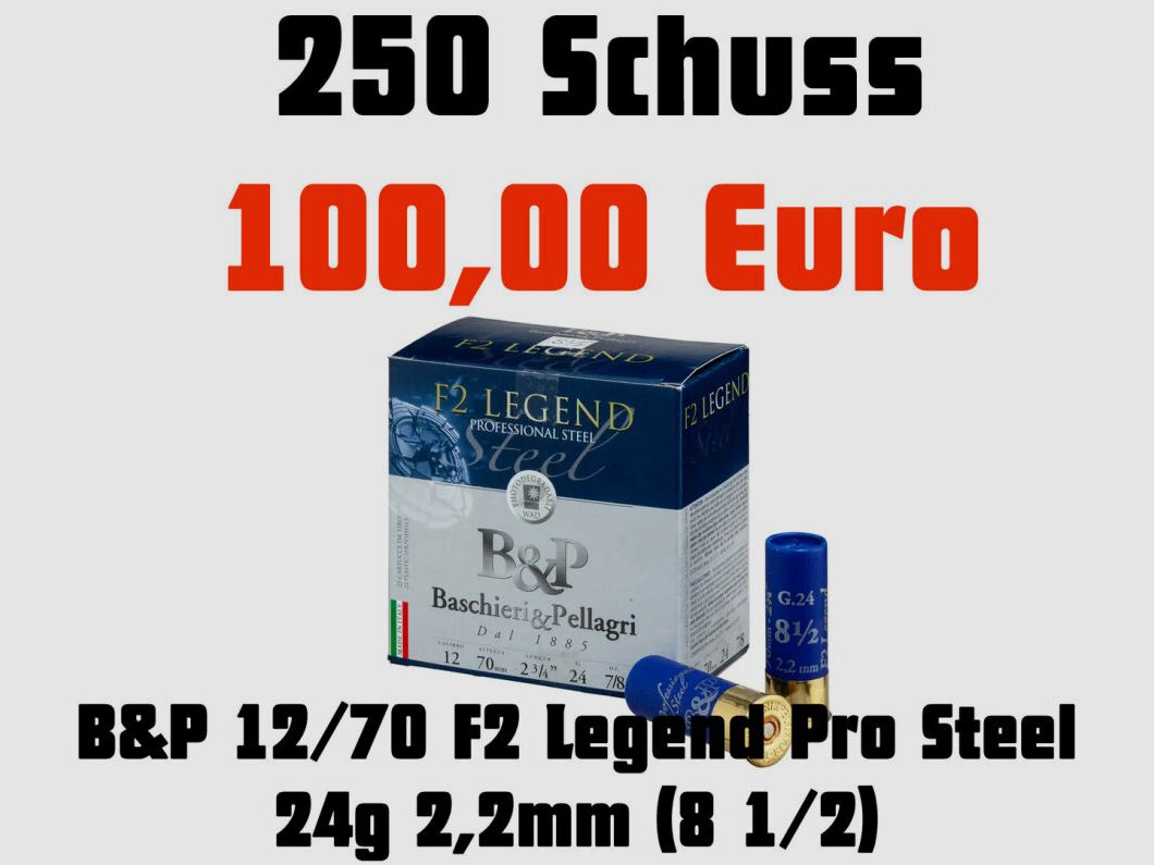 Baschieri&Pellagri F2 Legend Pro Steel Größe Nr. 8 1/2 Schrotgröße 2,2mm 24g