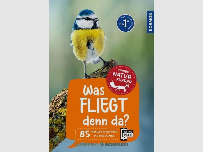 Kosmos Kindernaturführer Was fliegt denn da?