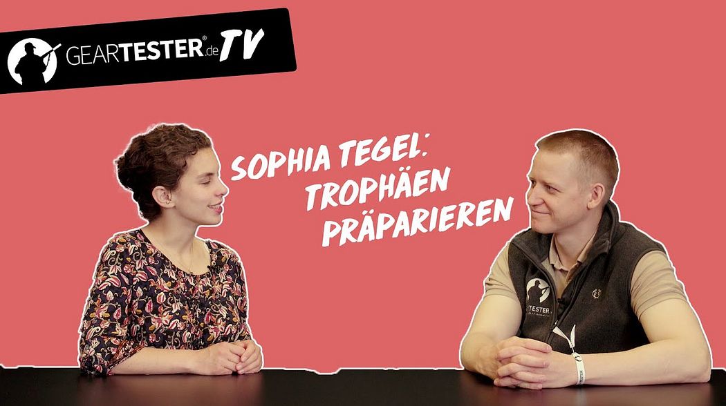 Geartester TV - Trophäen  präparieren mit  Sophia Tegel