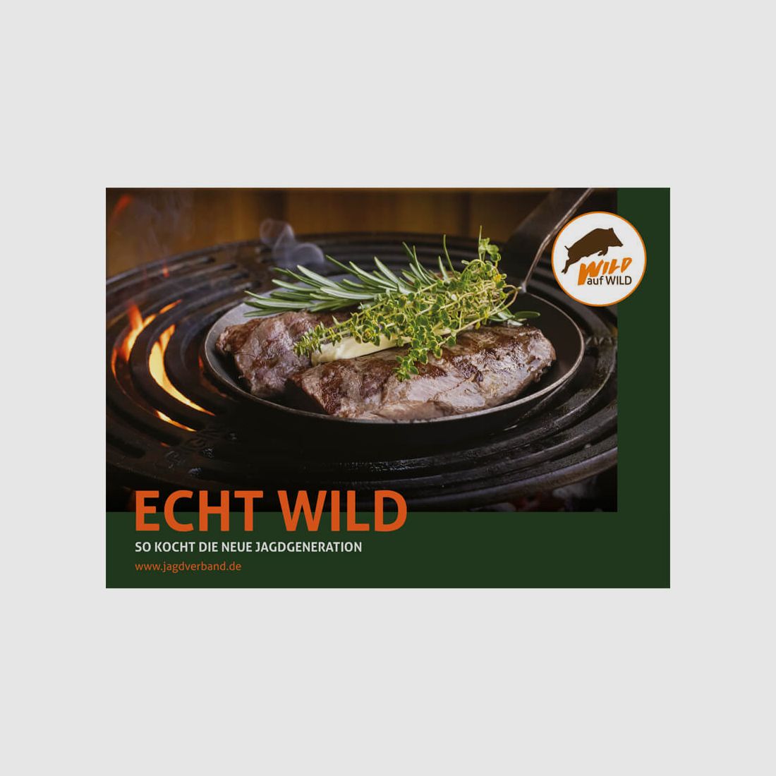 Rezeptbroschüre "Echt Wild" (Wild auf Wild)