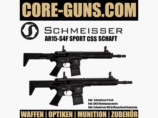 NEU: Schmeisser AR15 S4F Sport CSS Schaft 223Rem 10,5" Selbstladebüchse  AR15-S4F Sport mit CSS SCHAFT inkl. Reinigungsmatte + Dgrip + Patch UVP: 2599€