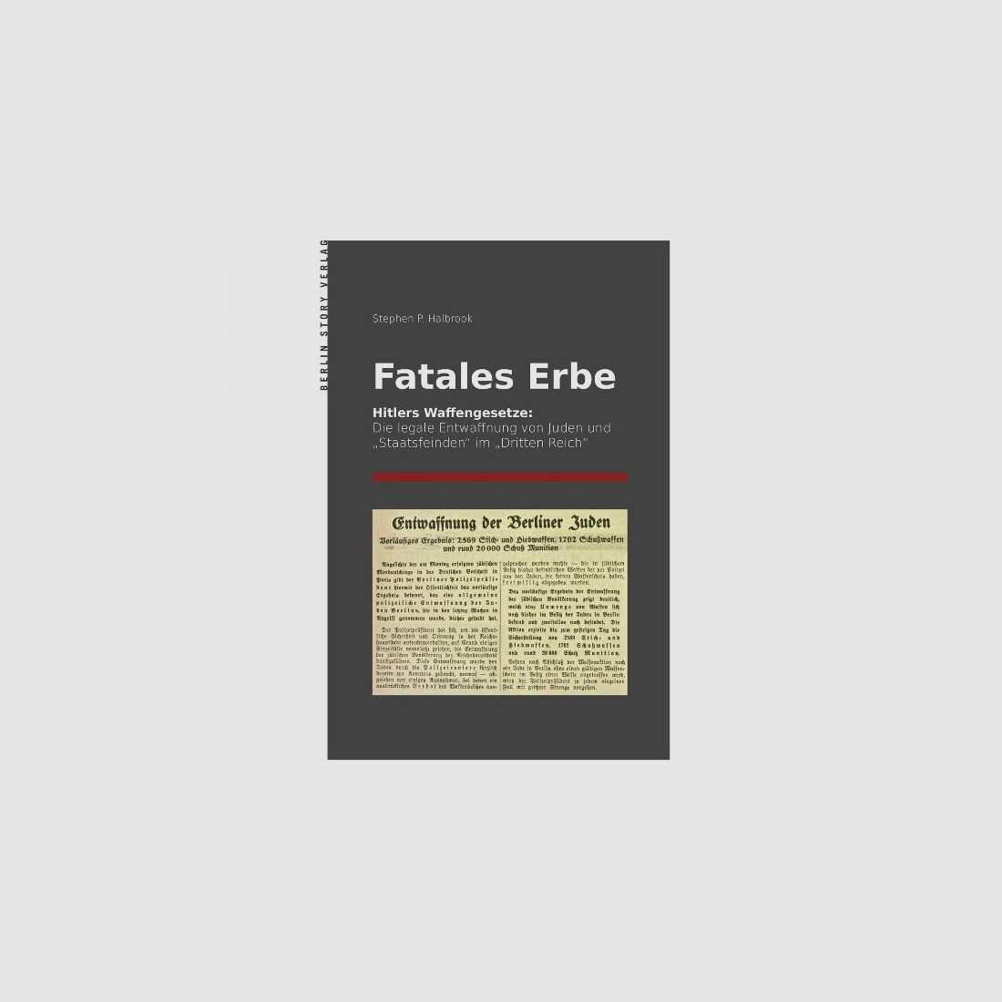 Fatal Inheritance Stephen P. Halbrook