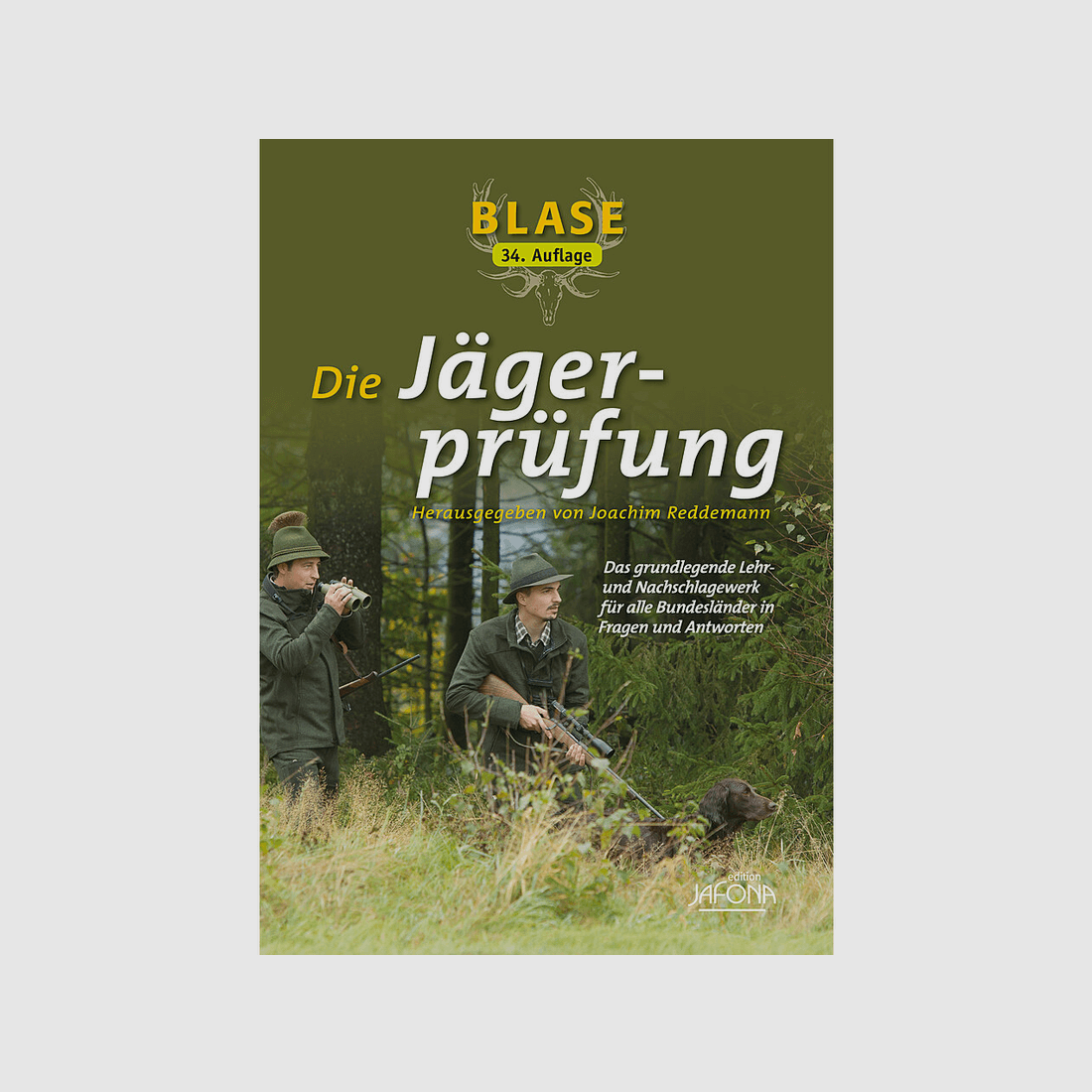 Blase – Die Jägerprüfung