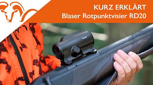 KURZ ERKLÄRT - Blaser Rotpunktvisier RD20