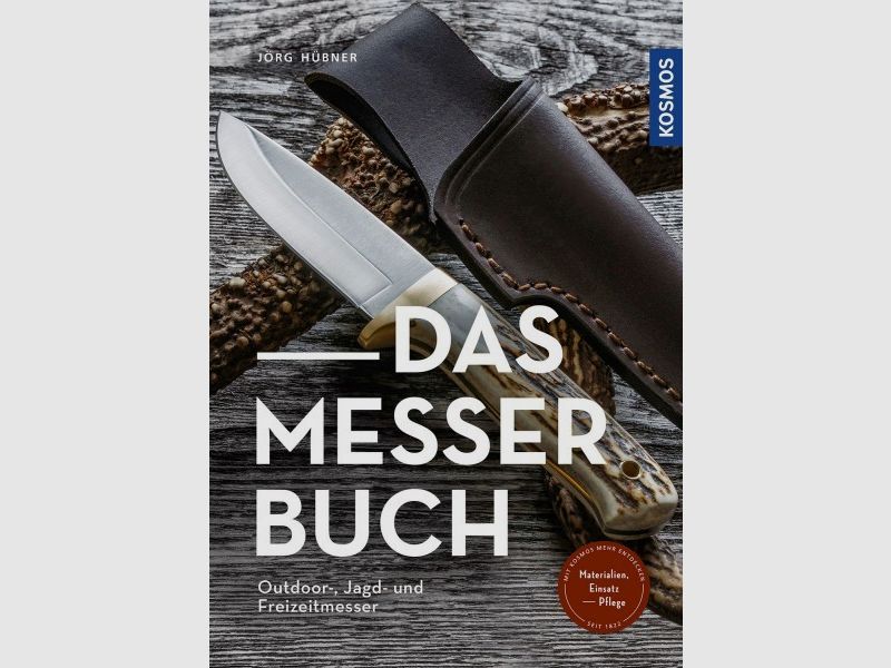 Das Messerbuch Outdoor, Jagd- und Freizeitmesser