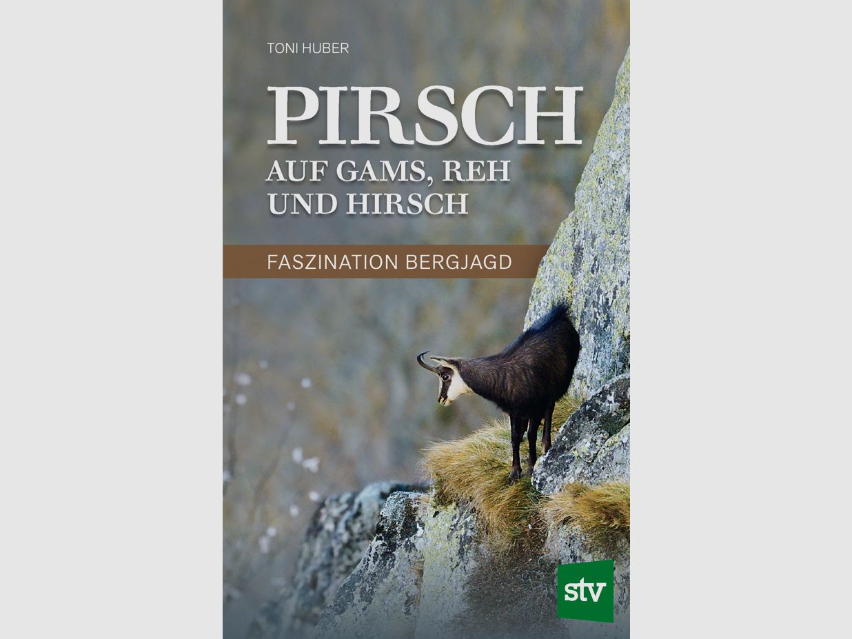 Huber - Pirsch auf Gams, Reh und Hirsch