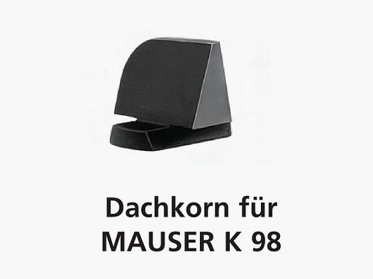 Mauser MAUSER K98 Dachkorn BH 9,5mm hohes Korn für 98er Systeme