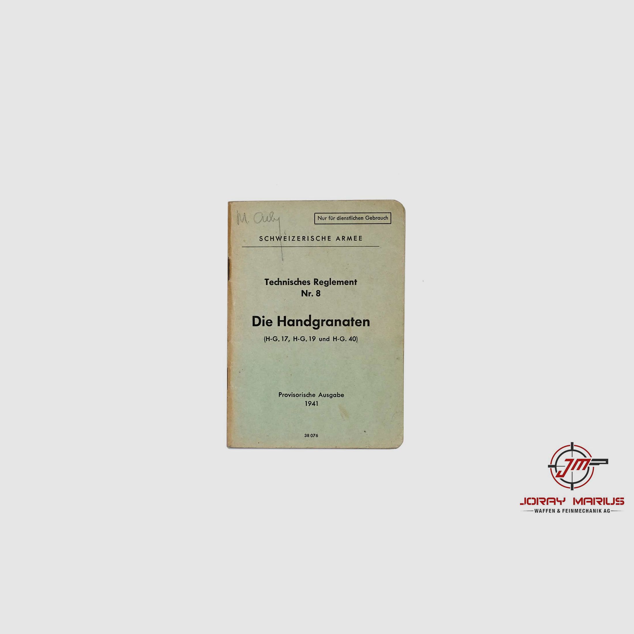 Swiss Army Regulation – The Hand Grenades 17/19/40 (Edition 1941)