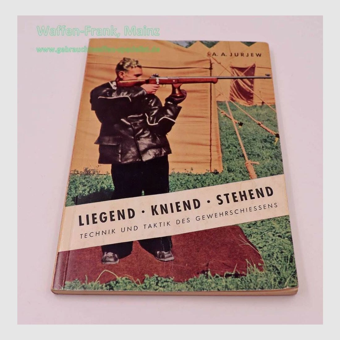 German Shooting Federation Technique and Tactics of Rifle Shooting