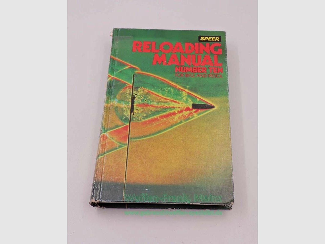 Speer / USA Book Reloading Manual No. Ten for Rifle and Pistol