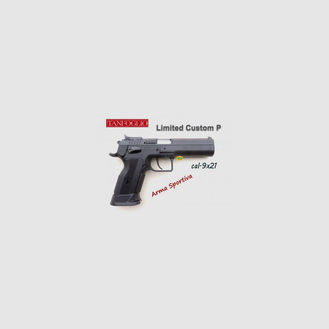 TANFOGLIO LIMITED CUSTOM P Kal.9x21