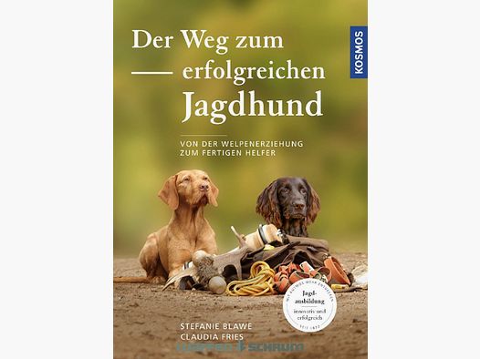 Kosmos Der Weg zum erfolgreichen Jagdhund