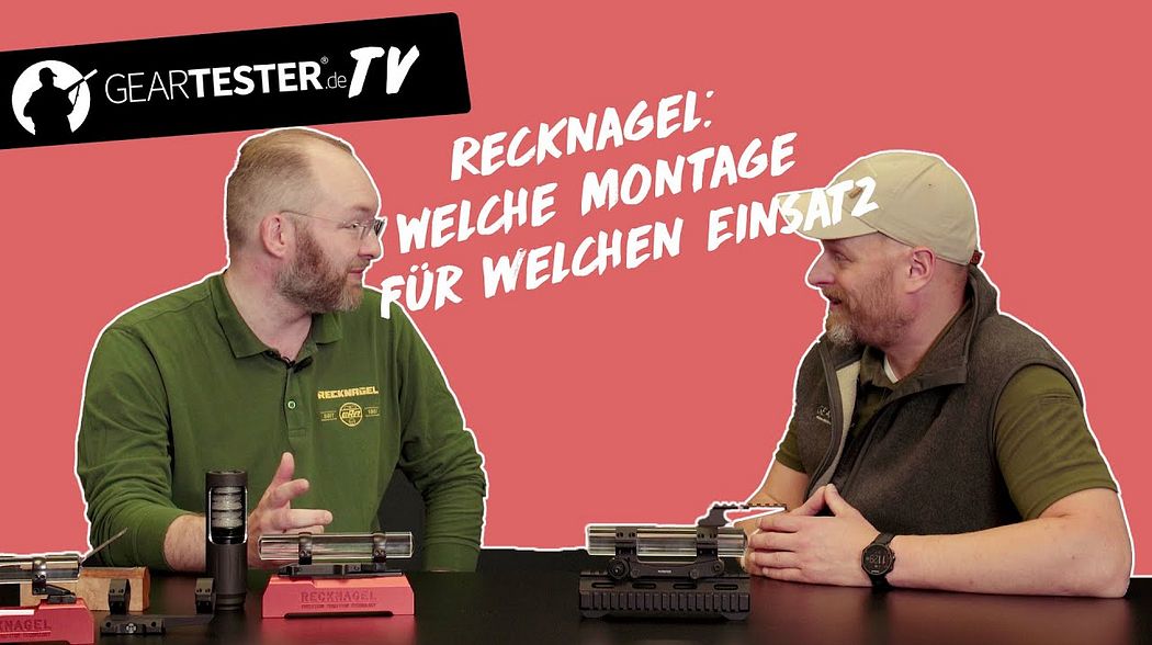 Geartester TV - Welche Zielfernrohr-Montagen eignen sich für welchen Einsatz?