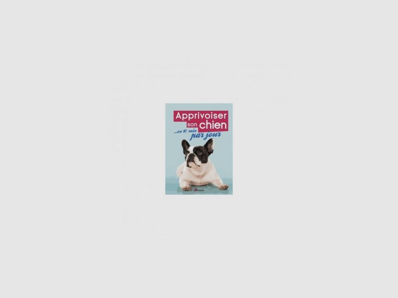 HUND ZÄHMEN 10 MINUTEN PRO TAG