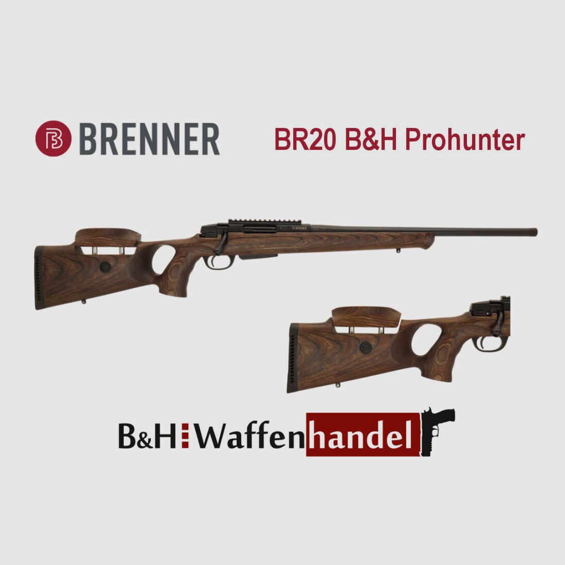 Brenner BR20 B&H Prohunter Lochschaft Repetierbüchse mit Schaftrückenverstellung