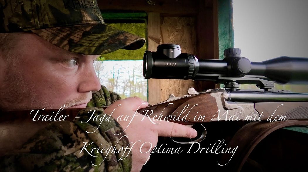 Trailer - Jagd auf Rehwild im Mai mit dem #Krieghoff Optima Drilling #Jagd #Waidmannsheil