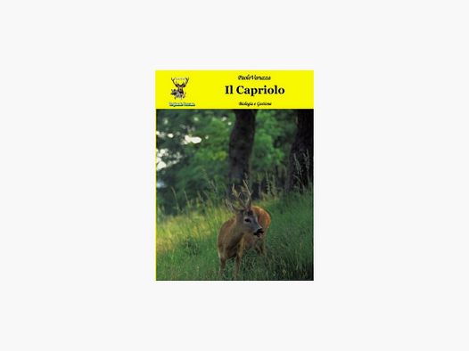 Il Capriolo: biologia e gestione