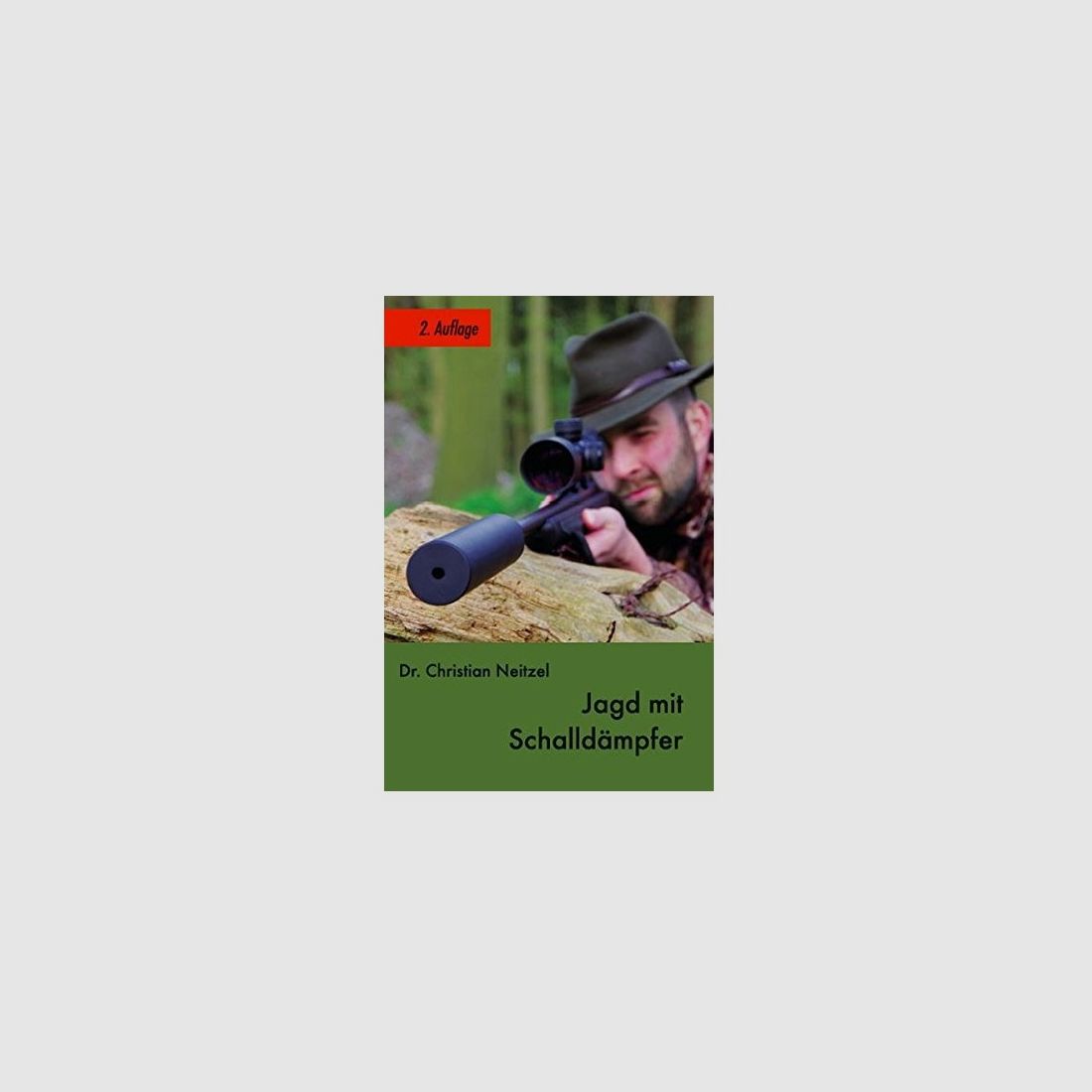 Jagd mit Schalldämpfer