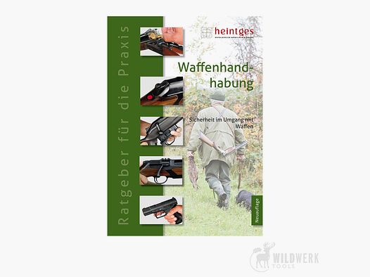 Manual de Manejo de Armas Heintges 16ª Edición 2021 ISBN-
