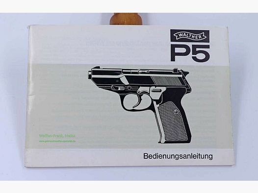 Walther - Ulm Istruzioni per l'uso, Mod. P5 originale