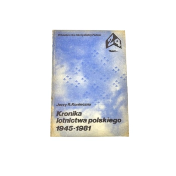 Chronik der polnischen Luftfahrt 1945–1981. Jerzy R. Konieczny, Bild 1 von 3