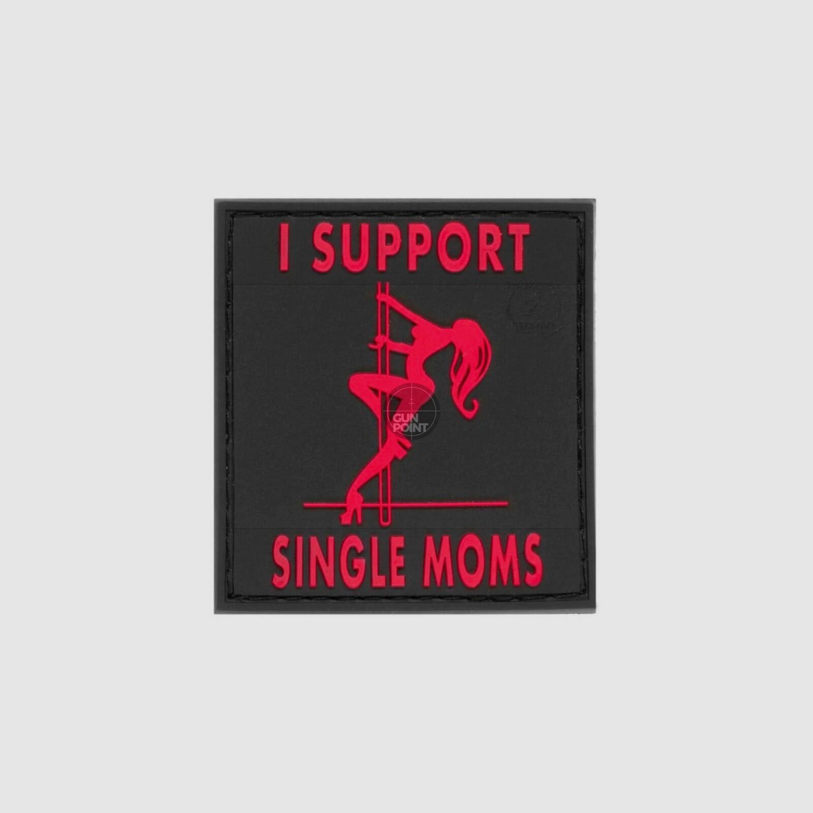 JTG I Support Single Mums Rubber Patch-Blackmedic