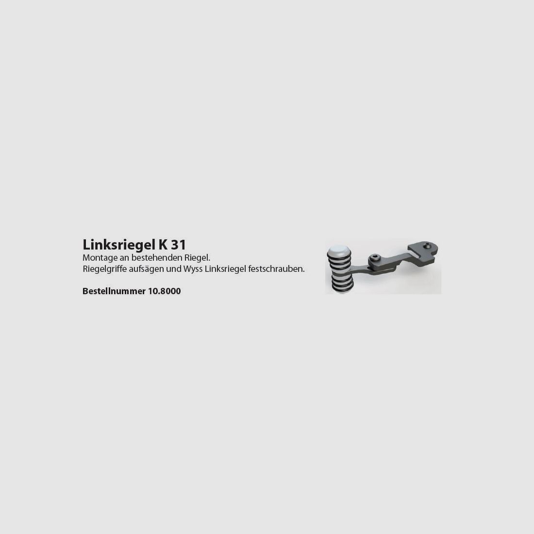Wyss Linksriegel K31