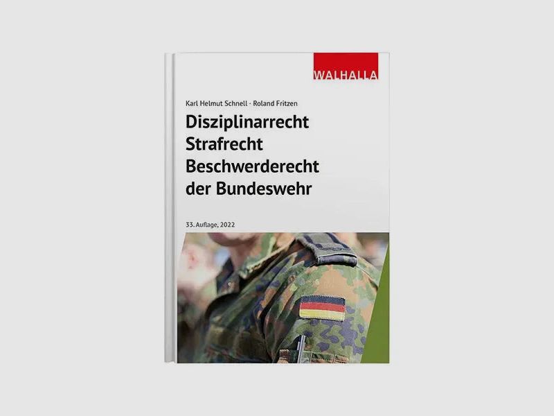 Walhalla Verlag Buch Disziplinarrecht Strafrecht Beschwerderecht der Bundeswehr