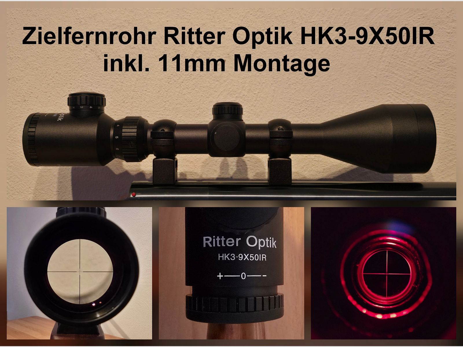 Zielfernrohr Ritter Optik HK3-9X50IR inkl. 11mm Montage