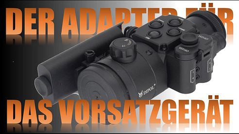 Wie finde ich den richtigen Adapter für meine Optik