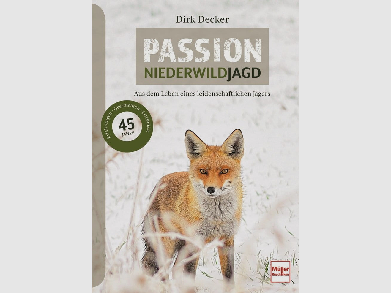 Passion Niederwildjagd