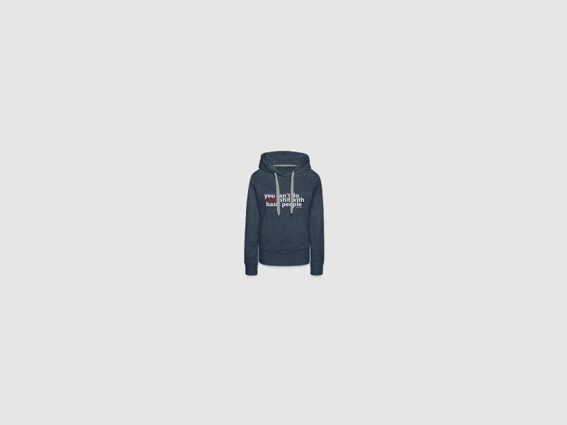 p*wp*w shit basic people - Frauen Premium Hoodie Schwarz