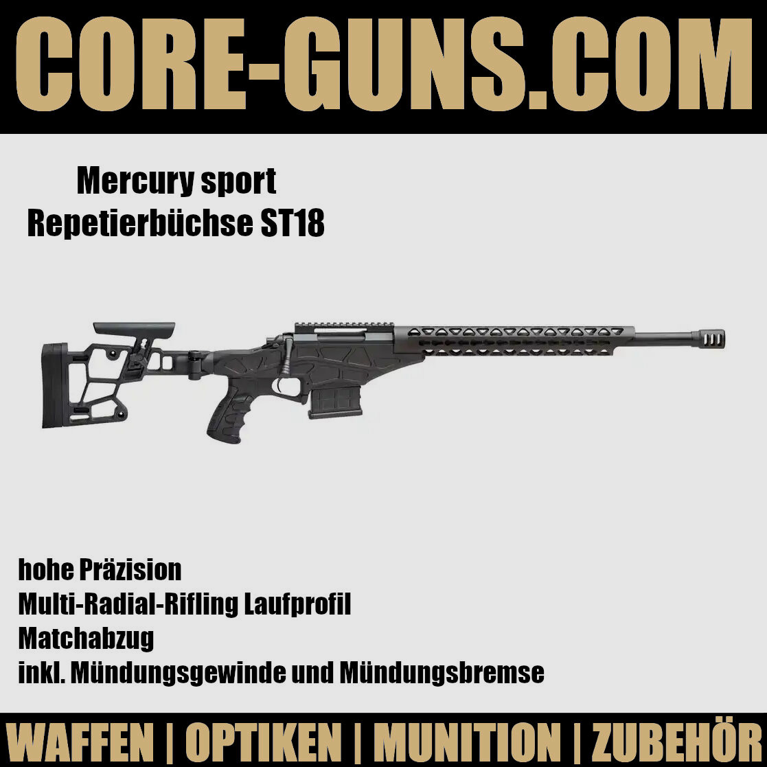Mercury (Sabatti) ST18 Repetierbüchse Kaliber 308Win - Mercury ST18	 Mercury (Sabatti) ST18 Repetierbüchse Mercury sport Repetierbüchse ST18
