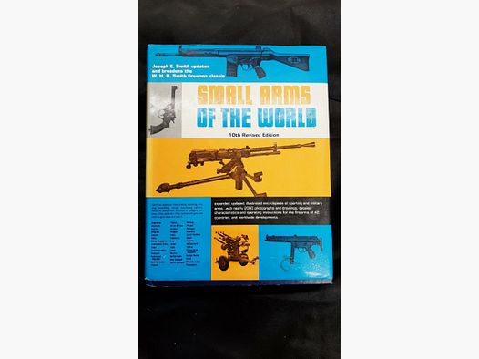 Fachbuch Literatur Small Arms of the world Joseph Smith / W. H. B. Smith